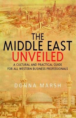 Book cover for The Middle East Unveiled