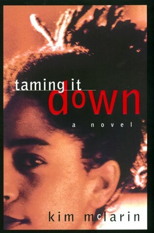 Cover of Taming It Down