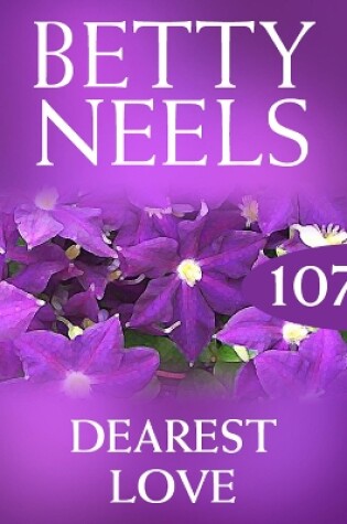 Cover of Dearest Love (Betty Neels Collection)