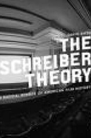 Cover of The Schreiber Theory