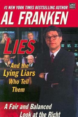 Cover of Lies and the Lying Liars Who Tell Them PB