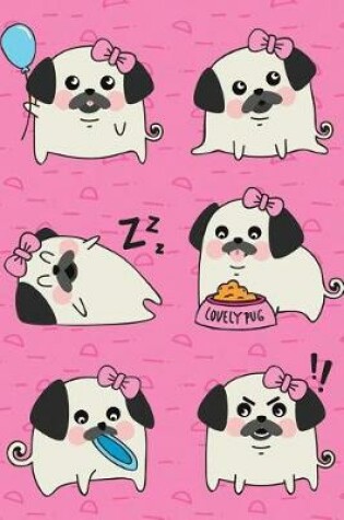 Cover of Journal Notebook For Dog Lovers Pug Life - Pink
