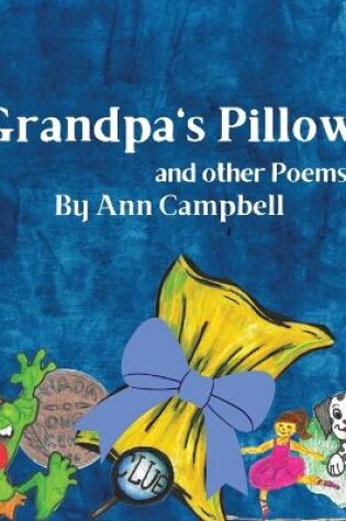 Cover of Grandpa's Pillow and other Poems