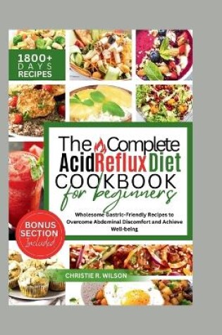 Cover of The Complete Acid Reflux Diet Cookbook