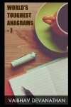 Book cover for World's Toughest Anagrams - 7