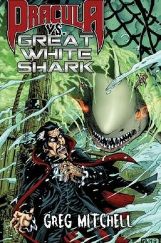 Cover of Dracula vs. Great White Shark