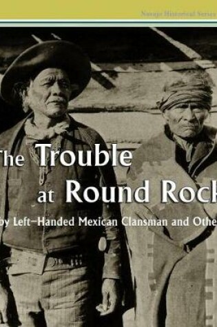 Cover of The Trouble at Round Rock