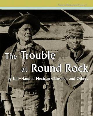 Cover of The Trouble at Round Rock