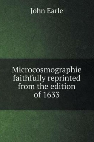 Cover of Microcosmographie faithfully reprinted from the edition of 1633