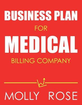 Book cover for Business Plan For Medical Billing Company