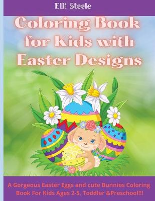 Cover of Coloring Book for Kids with Easter Designs
