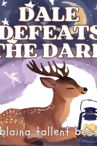 Cover of Dale Defeats the Dark