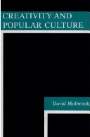 Cover of Creativity and Popular Culture