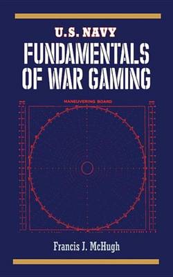 Book cover for U.S. Navy Fundamentals of War Gaming