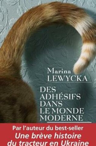 Cover of Des Adhesifs Dans Le Monde Moderne