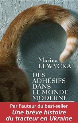 Book cover for Des Adhesifs Dans Le Monde Moderne