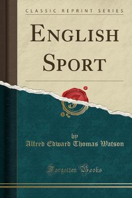 Book cover for English Sport (Classic Reprint)