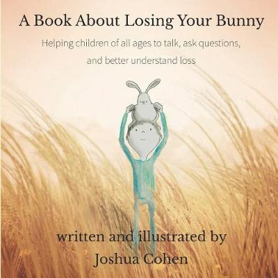 Book cover for A Book About Losing Your Bunny