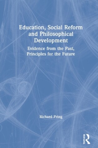 Cover of Education, Social Reform and Philosophical Development