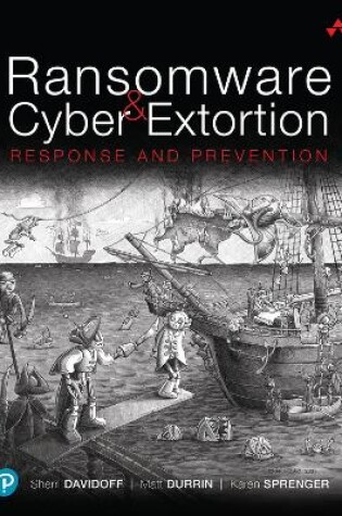 Cover of Ransomware and Cyber Extortion