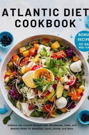 Cover of Atlantic Diet Cookbook