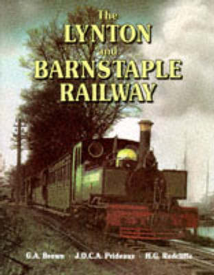 Book cover for The Lynton and Barnstaple Railway