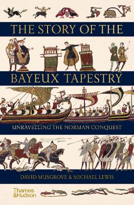 Book cover for The Story of the Bayeux Tapestry
