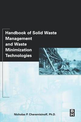 Book cover for Handbook of Solid Waste Management and Waste Minimization Technologies