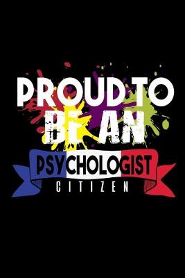 Book cover for Proud to be a psychologist