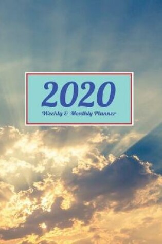 Cover of 2020 Planner Weekly & Monthly 8x10 Inch The Light Under Blue Sky