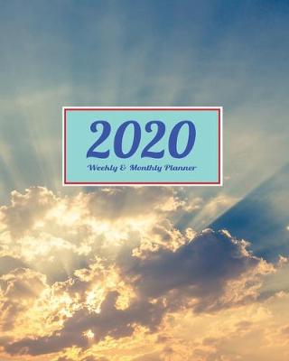 Book cover for 2020 Planner Weekly & Monthly 8x10 Inch The Light Under Blue Sky