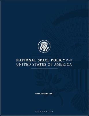 Book cover for National Space Policy of the United States of America