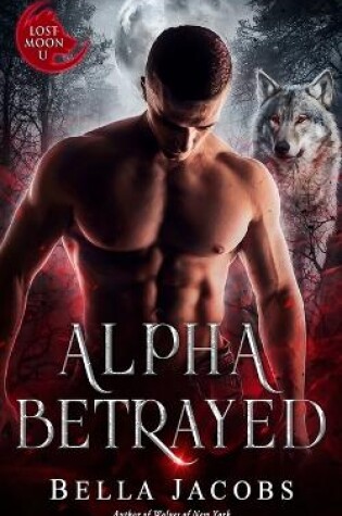 Cover of Alpha Betrayed