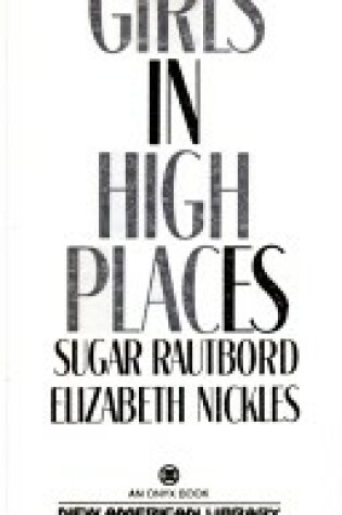 Cover of Rautbord & Nickles : Girls in High Places