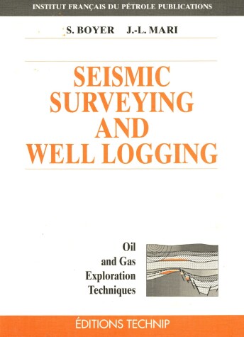 Book cover for Seismic Surveying and Well Logging