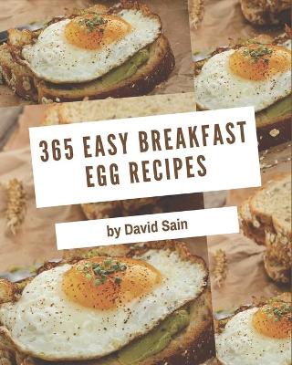 Book cover for 365 Easy Breakfast Egg Recipes