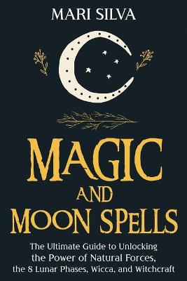 Book cover for Magic and Moon Spells