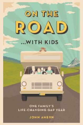 Cover of On the Road... with Kids