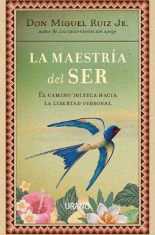 Cover of Maestria del Ser, La