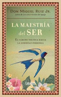 Book cover for Maestria del Ser, La