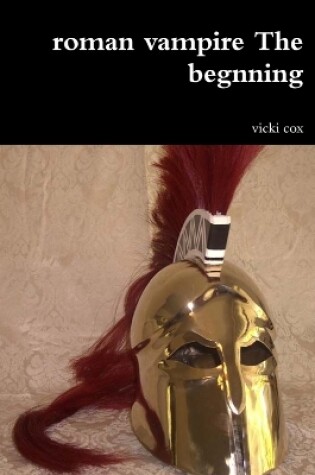 Cover of roman vampire The begnning