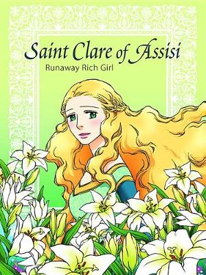 Cover of Saint Clare of Assisi Runaway