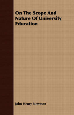 Book cover for On The Scope And Nature Of University Education