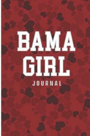 Cover of Bama Girl Journal