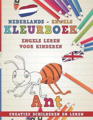 Book cover for Kleurboek Nederlands - Engels I Engels Leren Voor Kinderen I Creatief Schilderen En Leren