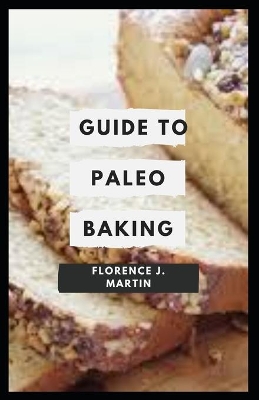 Book cover for Guide to Paleo Baking