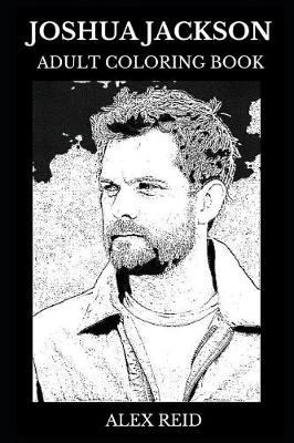 Cover of Joshua Jackson Adult Coloring Book