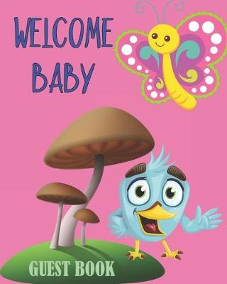 Book cover for Welcome Baby Guest Book