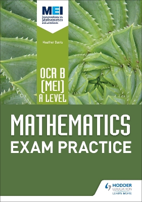 Book cover for OCR B [MEI] A Level Mathematics Exam Practice