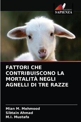 Book cover for Fattori Che Contribuiscono La Mortalità Negli Agnelli Di Tre Razze